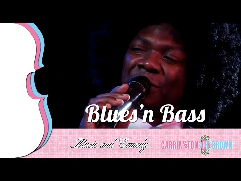 Carrington-Brown - Blues'n Bass  | Me & My Cello