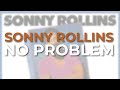 Sonny Rollins - Jo Jo (Official Audio)