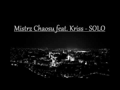 Kamil MC ft. Kriss- Solo