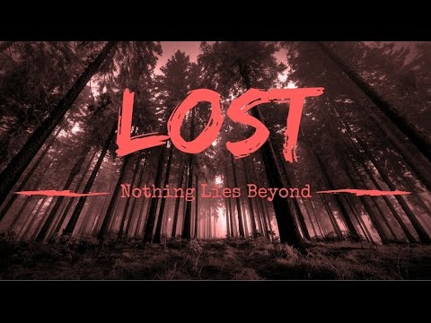 Nothing Lies Beyond - Lost