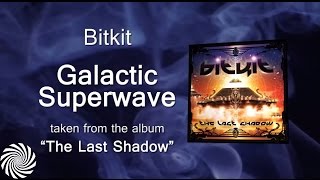 Bitkit - Galactic Superwave