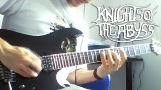 Knights Of The Abyss - Dead To Reform (Guitar cover)