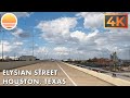 Elysian Street In Houston Texas Drive With Me
