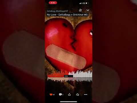 “NO LOVE” GettaBagg & Orichinal MG