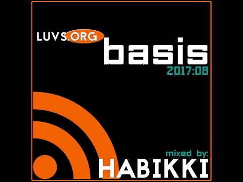 Luvs.org Sessions: [2017:08] Basis