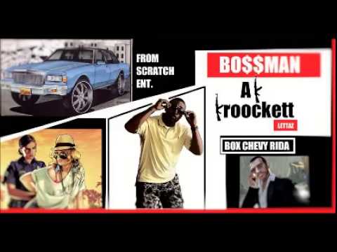 BOX CHEVY RIDA (Black Ric Flair)       BO$$MAN AK KROOCKETT LETTAZ