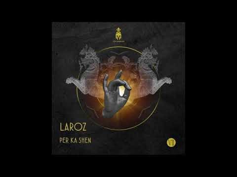 Laroz - Per Ka Shen