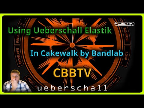 Using Ueberschall Elastik in Cakewalk by Bandlab