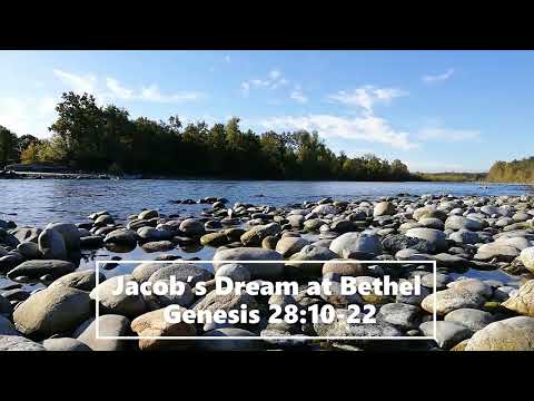Jacob’s Dream at Bethel (Genesis 28:10-22)