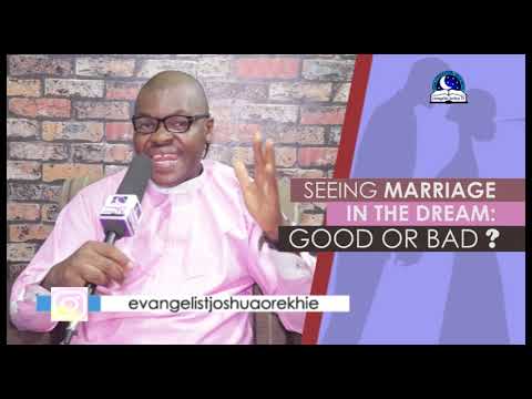SEEING MARRIAGE IN DREAM IS GOOD OR BAD - Find Out The Biblical Dream Meanings