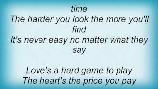 Stevie Nicks - Love&#39;s A Hard Game To Play Lyrics