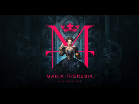 MARIA THERESIA - Das Musical | Teaser | Weltpremiere 2025 im Ronacher