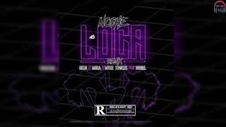 NOCHE LOCA REMIX - Bryant Myers, Noriel , Juhn, Mora, Mike Towers, Oken