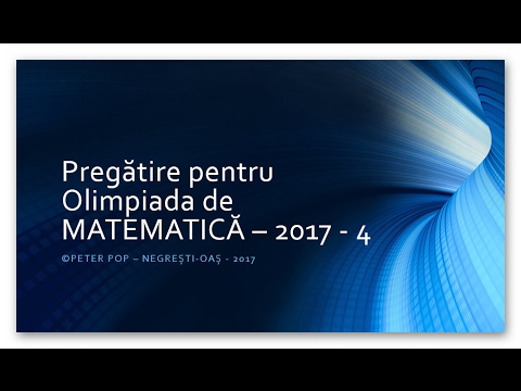 Pregătire pentru Olimpiada de MATEMATICĂ – 2017 - 4