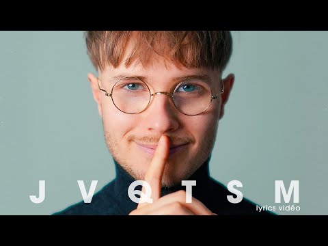 Léman - JVQTSM (Lyrics Vidéo)