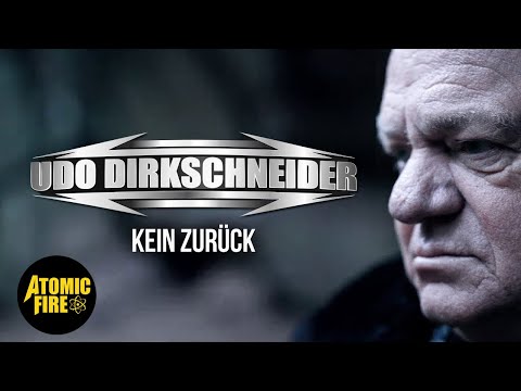 UDO DIRKSCHNEIDER - Kein Zurück (Official Music Video) online metal music video by U.D.O.