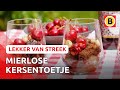 Lekker makkelijk: een écht kersentoetje uit Mierlo | Omroep Brabant