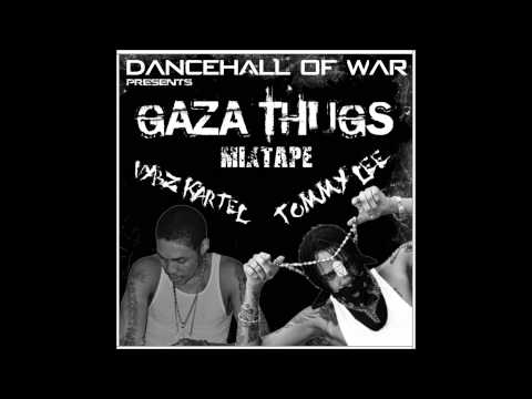 Vybz Kartel & Tommy Lee - Gaza Thugs Mixtape