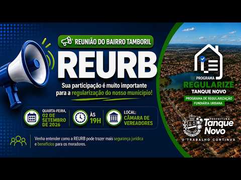 REURB - REUNIÃO DO BAIRRO TAMBORIL  - 02/09/2026