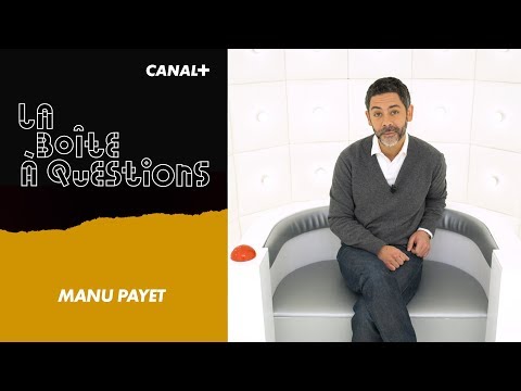 La Boîte à Questions de Manu Payet – 23/02/2018