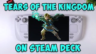 How to Play Tears of the Kingdom on Steam Deck @ Locked 30 FPS * GUIDE *