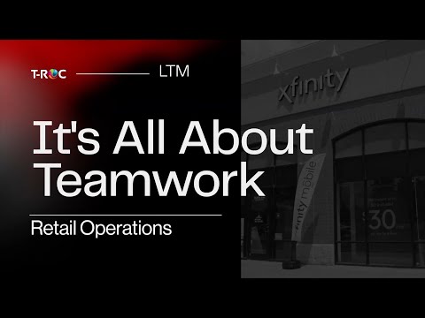 LTM Retail Operations | It’s All About Teamwork