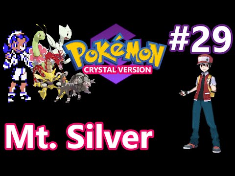 Pokémon Crystal - Episode 29 - Mt. Silver