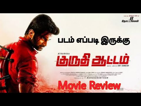 Kuruthi Attam Tamil Movie Review