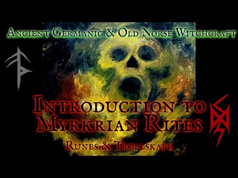 Introduction to Myrkrian Witchcraft