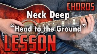 Neck Deep-Head to the Ground-Guitar Lesson-Tutorial-How to Play-Easy