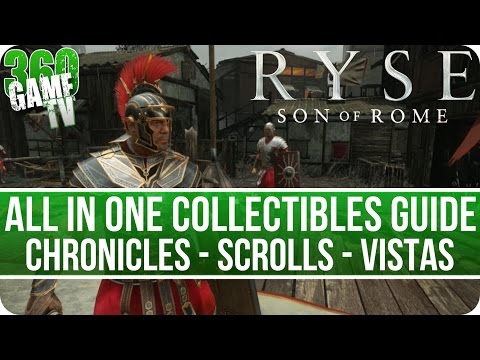 Ryse Son of Rome Collectibles Locations Guide (Chronicles - Scrolls - Vistas) - All in One Guide