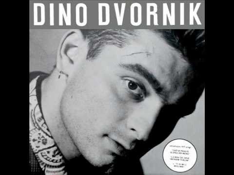 Dino Dvornik - Neću da znam za nikog osim tebe