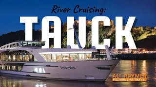 Who Tauck River Cruises Are Perfect For (and Who Should Skip It)