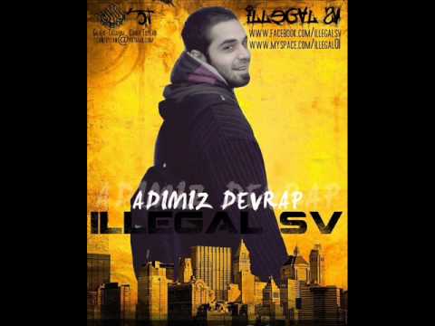 illegal sv - Adımız DevRap (2011)