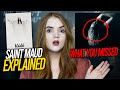 SAINT MAUD (2019) EXPLAINED! *spoilers + What you missed | Spookyastronauts