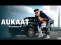 Aukaat Sampreet Dutta Tu Mere Aukaat Ki Hai Nehi Official Video Sad Song New Hindi Rap Song