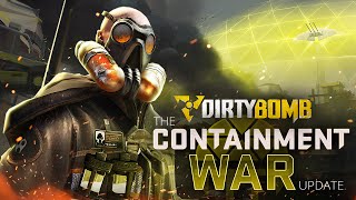 Dirty Bomb — Большое обновление Containment War уже на серверах!