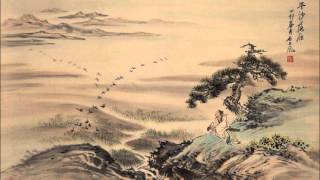 Guqin - Pingsha Luoyan 《平沙落鴈》 [Wild Geese Descending on the Sandbank]
