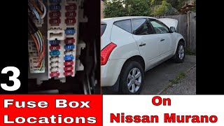 Fuse box location on Nissan Murano v6 || Z AWD 2003-2007