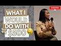 What I Would Do If I ONLY HAD $500 | HOW TO START YOUR BUSINESS WITH $500 | Recession Ready 2022