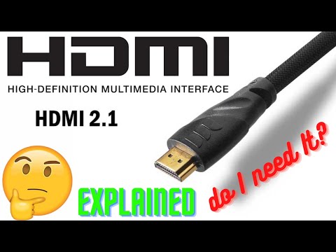What is HDMI 2.1 And Do I Need It Now ? All The Details Explained - HDMI 2.1 Explained -Vinay Jingar