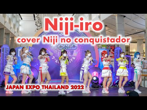 Niji-iro cover Niji no conquistador - Full Stage [2022.01.22 JAPAN EXPO THAILAND 2022] 4K
