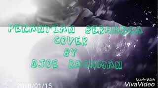 Download lagu Penantian Berharga Rizky Febian Cover by Djoe Rachman mp3