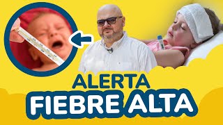 Fiebre Alta, Salud - SoyTuPediatra