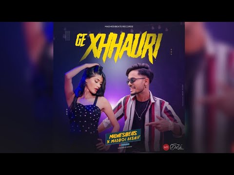 Ge xhhauri / Released  out on @MadhesiBeats  |Madboi Aashif  Teaser