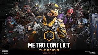 METRO CONFILICT TheOrigin テスト配信