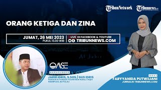OASE: Orang Ketiga dan Zina