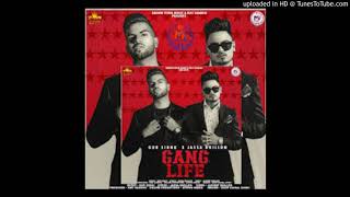 Gang Life - Gur Sidhu - #allinonemusic