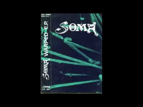 Soma - Warped E.P. (1992, England, North Kent, psychedelic space rock)