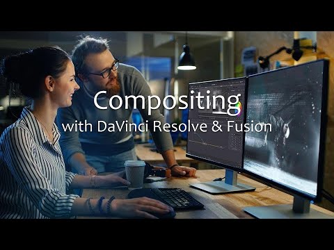 Learn Compositing with DaVinci Resolve & Fusion: Trailer